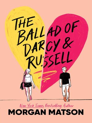 cover image of The Ballad of Darcy and Russell